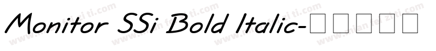 Monitor SSi Bold Italic字体转换